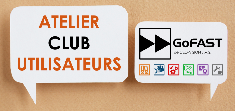 Club utilisateurs GoFAST CEO-Vision